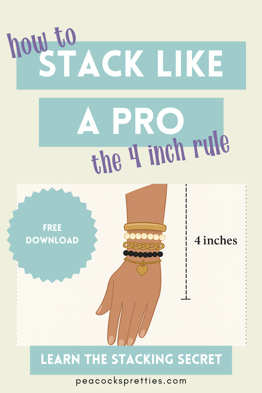 Why the 4-Inch Rule Is a Game Changer for Bracelet Stacking